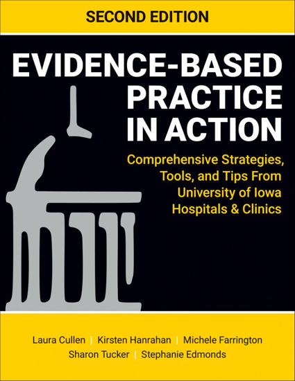 Evidence-Based Practice in Action, Second Edition